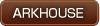 ARK HOUSE